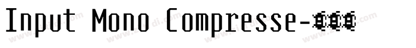 Input Mono Compresse字体转换